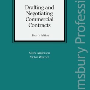 Drafting and Negotiating Commercial Contracts (4th Edition)