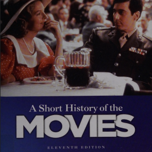 Short History of the Movies (11th Edition)