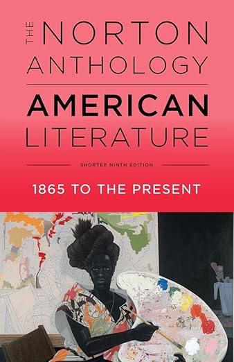 The Norton Anthology of American Literature Ninth Shorter Edition, Volume 2 (9th Edition)