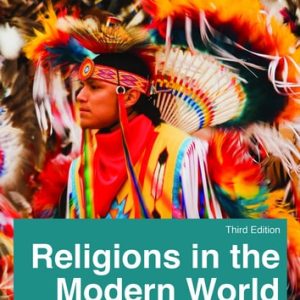Religions in the Modern World Traditions and Transformations (3rd Edition)