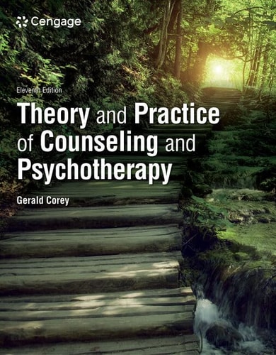 Theory and Practice of Counseling and Psychotherapy (MindTap Course List) (11th Edition)