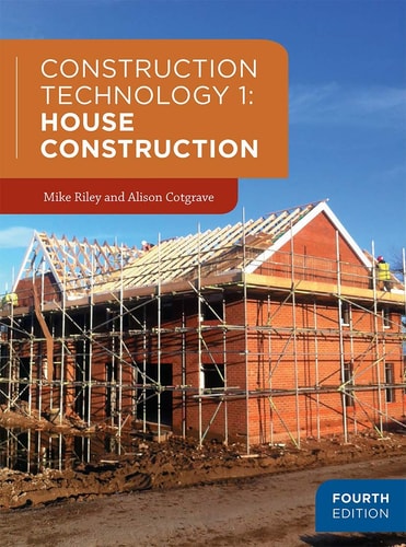 Construction Technology 1: House Construction (4th Edition)