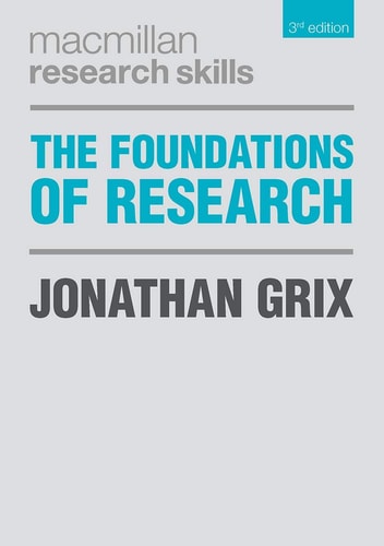 The Foundations of Research (3rd Edition)
