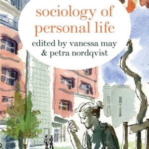 Sociology of Personal Life (2nd Edition)