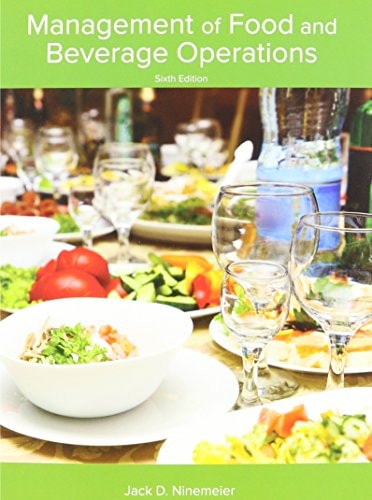 Management of Food and Beverage Operations (6th Edition)