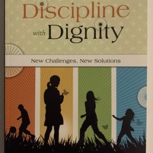 Discipline with Dignity (3rd Edition)