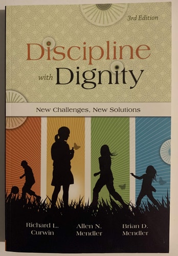 Discipline with Dignity (3rd Edition)