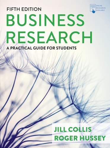 Business Research (A Practical Guide for Students) (5th Edition)