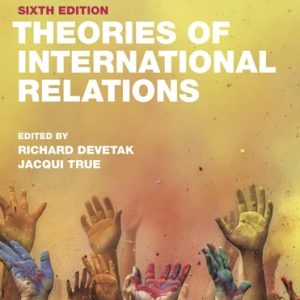 Theories of International Relations (6th Edition)