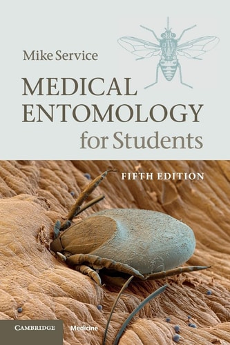 Medical Entomology for Students (5th Edition)