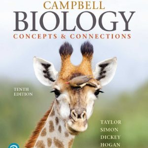 Campbell Biology; Concepts & Connections [RENTAL EDITION] (10th Edition)