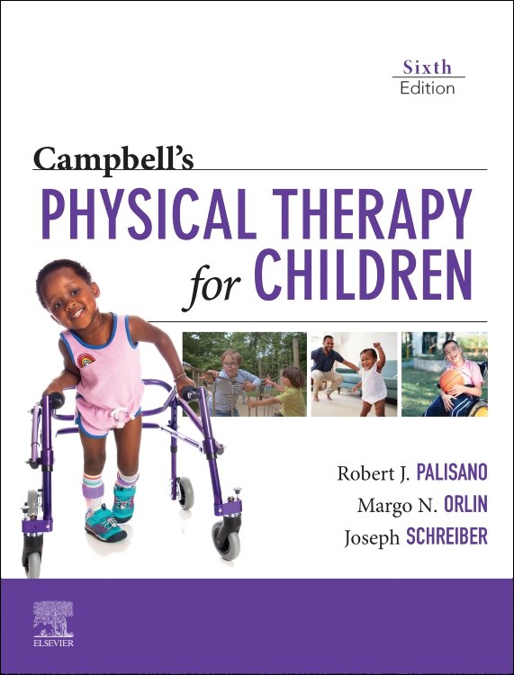 Campbell's Physical Therapy for Children (6th Edition)