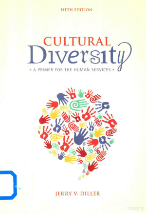 Cultureal Diversity A Primer for the Human Services (5th Edition)
