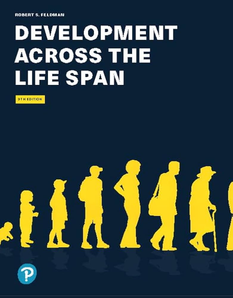 Development Across the Life Span (9th Edition)
