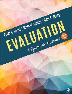Evaluation; A Systematic Approach (8th Edition)