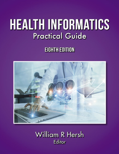 Health Informatics; Practical Guide (8th Edition)