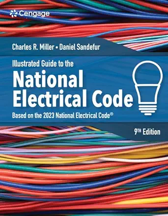 Illustrated Guide to the National Electrical Code (MindTap Course List) (9th Edition)