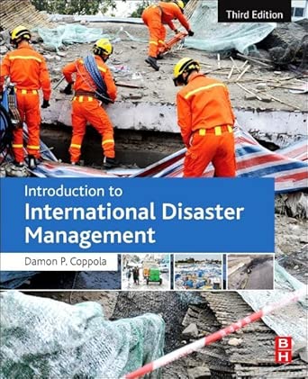 Introduction to International Disaster Management (3rd Edition)