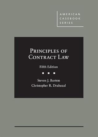 Principles of Contract Law (American Casebook Series) (5th Edition)