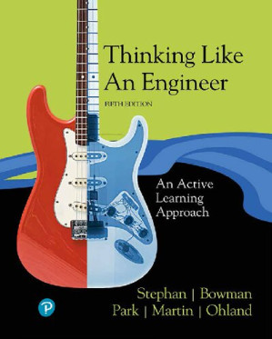 Thinking Like an Engineer; An Active Learning Approach (5th edition)