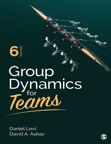 Group Dynamics for Teams (6th Edition)