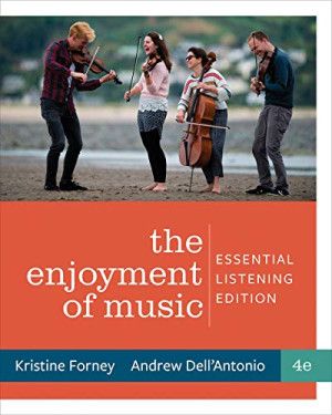Enjoyment of Music; Essential Listening (4th Edition)